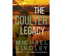 Michael Lindley The Coulter Legacy (Tascabile)