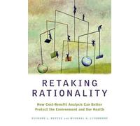 Michael Livermore Richard Revesz Retaking Rationality (Copertina rigida)