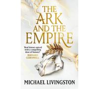 Michael Livingston The Ark and the Empire (Tascabile) Shards