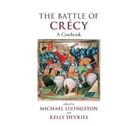 Michael Livingston The Battle of Crécy (Tascabile)