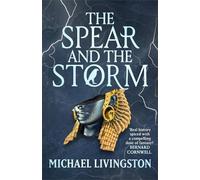 Michael Livingston The Spear and the Storm (Tascabile) Shards