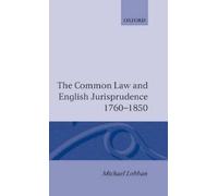 Michael Lobban The Common Law and English Jurisprudence, 1760 (Copertina rigida)
