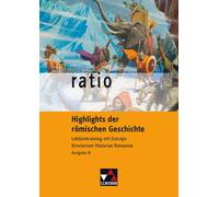 Michael Lobe Sammlung ratio / Highlights der römischen Geschichte: D (Tascabile)