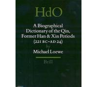 Michael Loewe A Biographical Dictionary of the Qin, Former Ha (Copertina rigida)