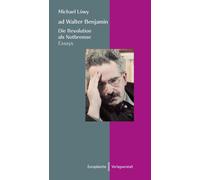 Michael Löwy Vincent vo ad Walter Benjamin: Die Revolution als Notb (Tascabile)