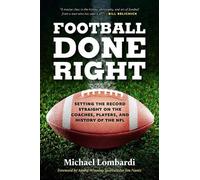 Michael Lombardi Football Done Right (Tascabile)