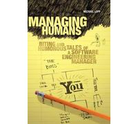 Michael Lopp Managing Humans (Tascabile)