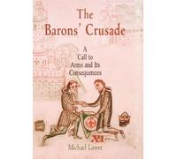 Michael Lower The Barons' Crusade (Copertina rigida) Middle Ages Series