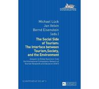 Michael Lück The Social Side of Tourism: The Interface between Touri (Tascabile)