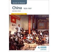 Michael Lynch Access to History: China 1839-1997 (Tascabile)