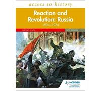 Michael Lynch Access to History: Reaction and Revolution: Russia 189 (Tascabile)