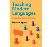 Michael Lynch Teaching Modern Languages (Copertina rigida)