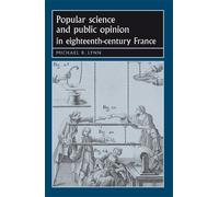 Michael Lynn Popular Science and Public Opinion in Eighteenth-Centur (Tascabile)
