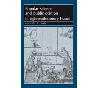 Michael Lynn Popular Science and Public Opinion in Eighteenth-Centur (Tascabile)