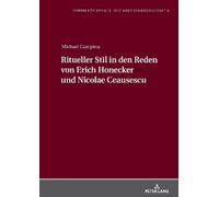 Michael M a Cam Ritueller Stil in den Reden von Erich Honecke (Copertina rigida)