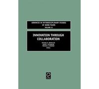 Michael M. Beyerlein Innovation through Collaboration (Copertina rigida)