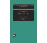 Michael M. Beyerlein Team-Based Organizing (Copertina rigida)