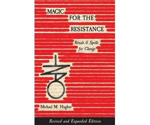 Michael M. Hughes Magic for the Resistance (Tascabile)
