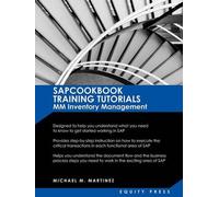 Michael M Martinez SAP Training Tutorials (Tascabile)