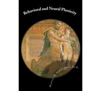 Michael M. Niko Behavioral and Neural Plasticity: 1 (The brain, anat (Tascabile)
