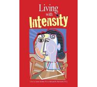 Michael M. Piechowski Susan Daniels Living with Intensity (Tascabile)