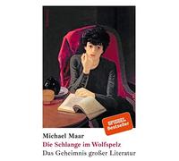 Michael Maar Die Schlange im Wolfspelz (Copertina rigida)