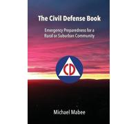 Michael Mabee The Civil Defense Book (Tascabile)