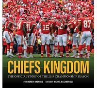 Michael MacCambridge Chiefs Kingdom (Copertina rigida)
