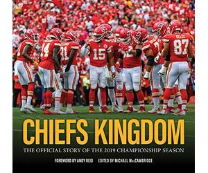 Michael MacCambridge Chiefs Kingdom (Copertina rigida)