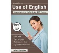 Michael Macdona Use of English: Ten practice tests for the Cambridge (Tascabile)