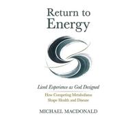 Michael MacDonald Return to Energy (Tascabile)