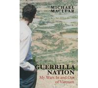 Michael Maclear Guerrilla Nation (Tascabile)