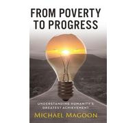 Michael Magoon From Poverty to Progress (Copertina rigida)
