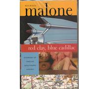 Michael Malone Red Clay, Blue Cadillac (Tascabile)