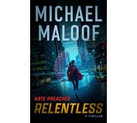 Michael Maloof Relentless (Copertina rigida) Kate Preacher Thriller
