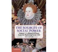 Michael Mann The Sources of Social Power: Volume 1, A History of Pow (Tascabile)