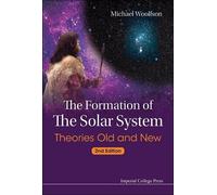 Michael Mark Wo Formation Of The Solar System, The: Theories (Copertina rigida)