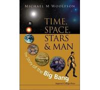 Michael Mark Wool Time, Space, Stars And Man: The Story Of The Big (Tascabile)