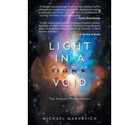 Michael Markevich Light in a Dark Void (Tascabile)
