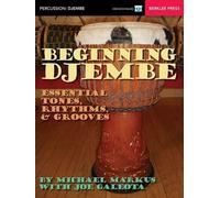 Michael Markus Joe Galeota Beginning Djembe (Mixed Media Product)