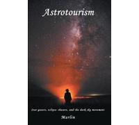 Michael Marlin Astrotourism (Tascabile)