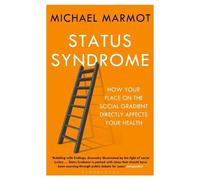 Michael Marmot Status Syndrome (Tascabile)