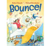 Michael Martchenko Robert Munsch Bounce (Copertina rigida)