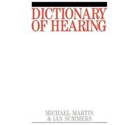 Michael Martin Ian R. Summers Dictionary of Hearing (Tascabile)