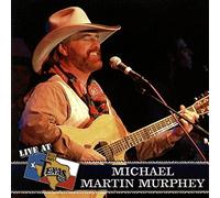 Michael Martin Murphey Live at Billy Bob's Texas (CD)