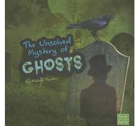 Michael Martin The Unsolved Mystery of Ghosts (Copertina rigida)