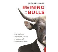 Michael Marx Reining in the Bulls (Copertina rigida)
