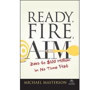 Michael Masterson Ready, Fire, Aim (Tascabile) Agora Series