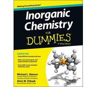 Michael Matson Alvin W. Orbaek Inorganic Chemistry For Dummies (Tascabile)