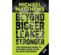 Michael Matthews Beyond Bigger Leaner Stronger (Tascabile)